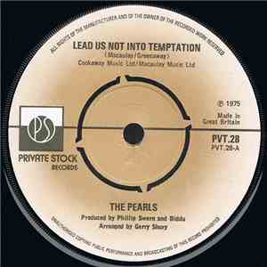 The Pearls - Lead Us Not Into Temptation FLAC