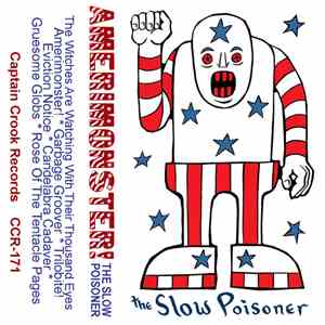 The Slow Poisoner - AMERIMONSTER! FLAC
