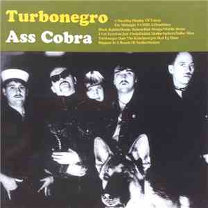 Turbonegro - Ass Cobra FLAC