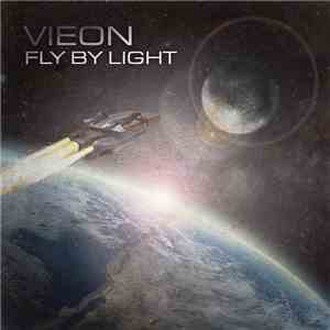 Vieon - Fly By Light FLAC