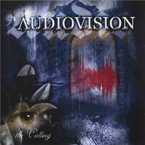Audiovision - The Calling FLAC