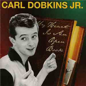 Carl Dobkins Jr. - My Heart Is An Open Book FLAC