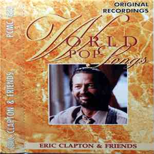 Eric Clapton & Friends - World Pop Songs FLAC
