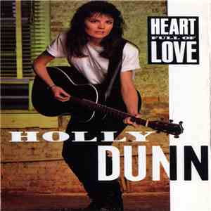 Holly Dunn - Heart Full Of Love FLAC
