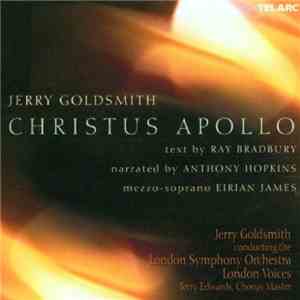 Jerry Goldsmith - Christus Apollo FLAC