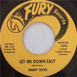Jimmy Ricks  - Let Me Down Easy / I Wonder FLAC