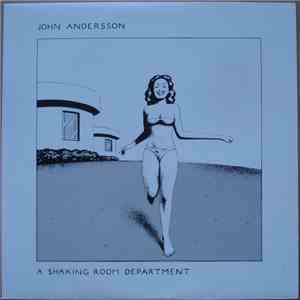John Andersson  - A Shaking Room Department FLAC