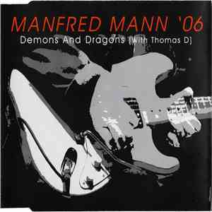 Manfred Mann '06 With Thomas D - Demons And Dragons FLAC