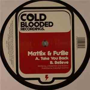 Mattix & Futile - Take You Back FLAC