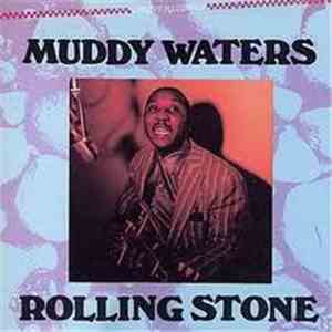 Muddy Waters - Rolling Stone FLAC
