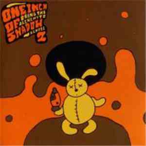 One Inch Of Shadow - Bring The Alchemy To School 2 FLAC