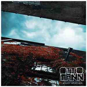 Otto Mann - Lousy Weather FLAC