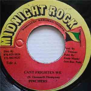 Pinchers - Can't Frighten We FLAC