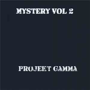 Projekt Gamma - Mystery Vol 2 FLAC