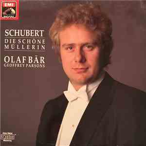 Schubert - Olaf Bär, Geoffrey Parsons  - Die Schöne Müllerin FLAC