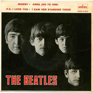 The Beatles - Misery / Anna (Go To Him) / P.S. I Love You / I Saw Her Standing There FLAC