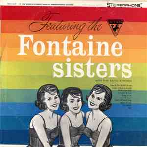 The Fontaine Sisters With The Satin Strings - Featuring The Fontaine Sisters FLAC