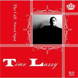 Timo Lassy - The Call / Sweet Spot FLAC