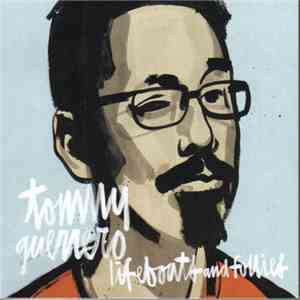 Tommy Guerrero - Lifeboats And Follies FLAC