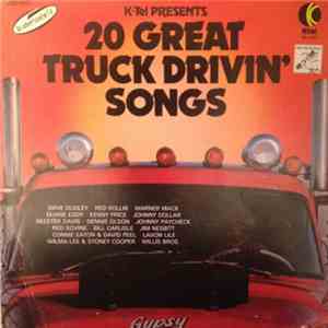 Various - 20 Great Truck Drivin' Songs FLAC