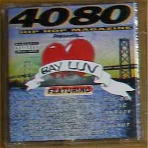 Various - 4080 Hip Hop Magazine - Compilation Album Volume II "Bay Luv" FLAC