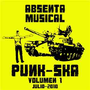 Various - Absenta Musical Vol. 1 Punk-Ska Julio-2010 FLAC