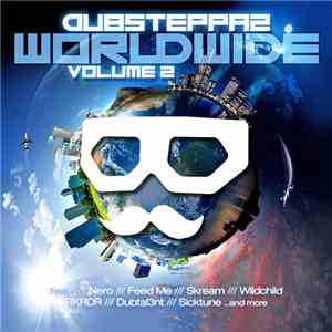 Various - Dubsteppaz Worldwide Volume 2 FLAC