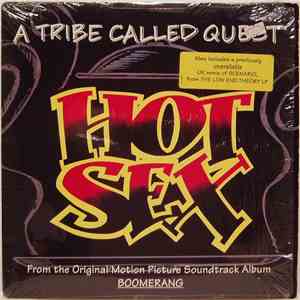 A Tribe Called Quest - Hot Sex FLAC