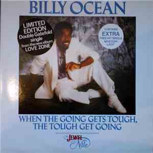Billy Ocean - When The Going Gets Tough, The Tough Get Going / Mystery Lady FLAC