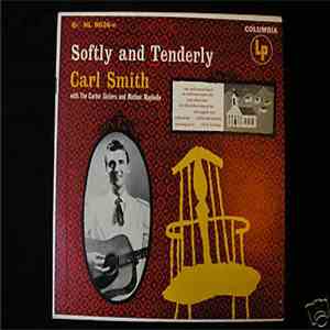 Carl Smith , The Carter Sisters, Maybelle Carter - Softly And Tenderly Picture Sleeve Ep FLAC