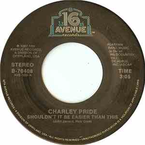 Charley Pride - Shouldn't It Be Easier Than This / Look In Your Mirror FLAC