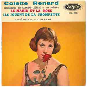 Colette Renard - Le Marin Et La Rose / Sacré Bistrot / Ils Jouent De La Trompette / C'est La Vie FLAC