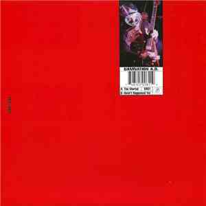 Damnation A.D. - The Mortal / Hasn't Happened Yet FLAC