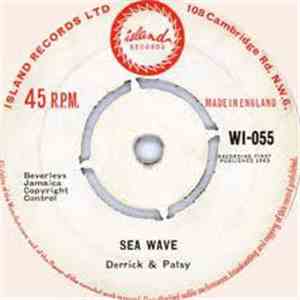Derrick And Patsy - Sea Wave / Look Before You Leap FLAC