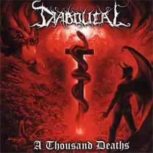 Diabolical - A Thousand Deaths FLAC