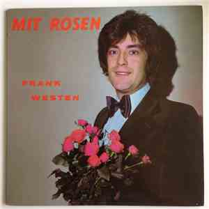 Frank Westen - Mit Rosen FLAC