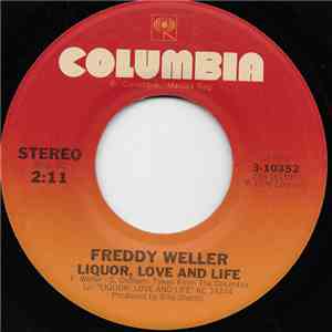 Freddy Weller - Liquor, Love And Life FLAC