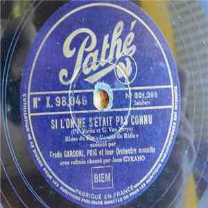 Fredo Gardoni, Manuel Puig Et Leur Ensemble - Si L´On Ne S´Etait Pas Connu / Ce Disque Vous Dira FLAC