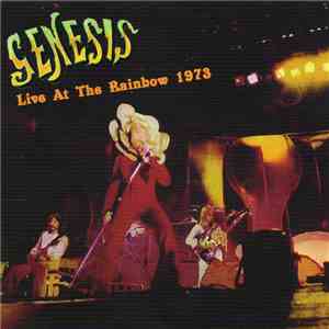 Genesis - Live At The Rainbow 1973 FLAC