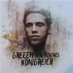 GReeeN - Vergessenes Königreich FLAC