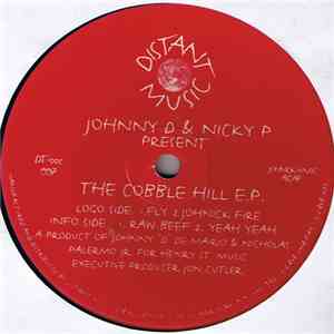 Johnny D & Nicky P - The Cobble Hill E.P. FLAC