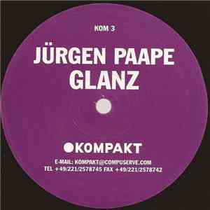 Jürgen Paape - Glanz FLAC