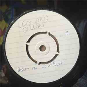 Leonard Dillon - Them A Wicked FLAC