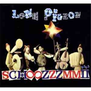 Lone Pigeon - SCHOOZZZMMII FLAC