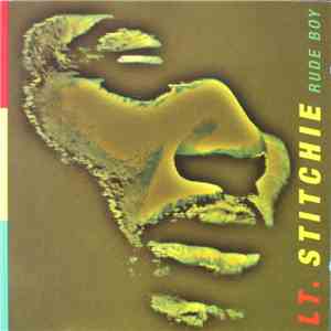 Lt Stitchie - Rude Boy FLAC