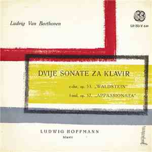 Ludwig van Beethoven, Ludwig Hoffmann - Dvije Sonate Za Klavir FLAC