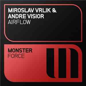 Miroslav Vrlik & Andre Visior - Airflow FLAC