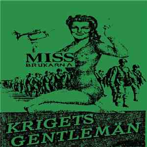 Missbrukarna - Krigets Gentlemän FLAC