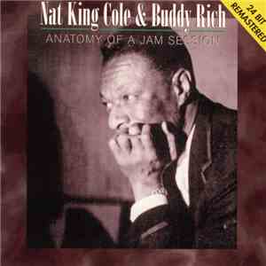 Nat King Cole & Buddy Rich - Anatomy Of A Jam Session FLAC