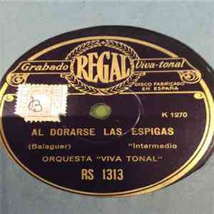 Orquesta "Viva Tonal" - Al Dorarse Las Espigas/Torre Bermeja FLAC